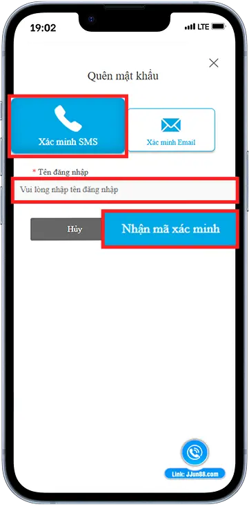 Bước 3: Chọn "Xác minh SMS" » nhập Tên đăng nhập » Nhận mã xác minh